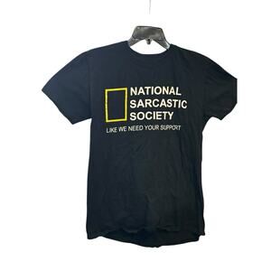 National Sarcasm Society Funny Sarcastic T-Shirt Size Medium Mens Black